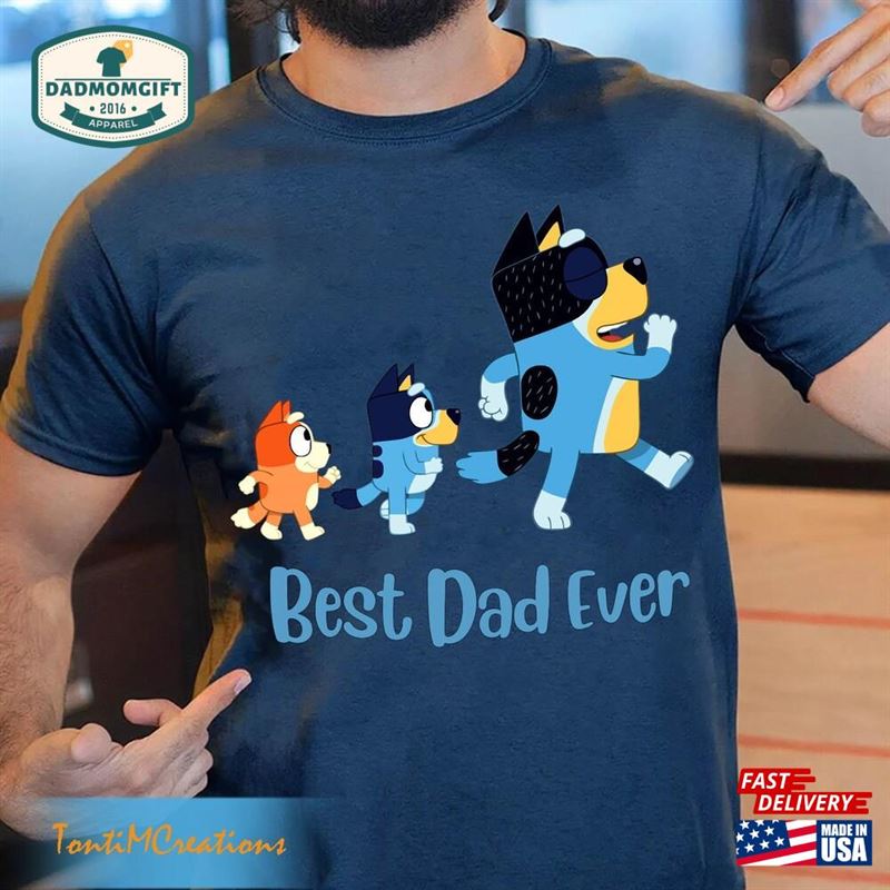 Bluey Best Dad Ever Shirt Mug Sweatshirt Hoodie