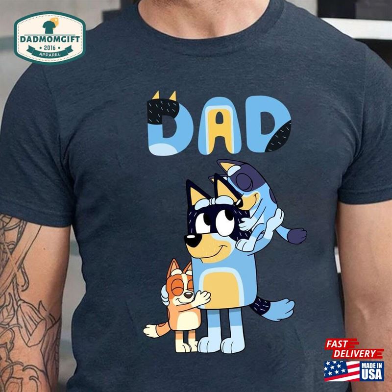 Bluey Dad Shirt Dadlife Bandit Heeler Sweatshirt Unisex