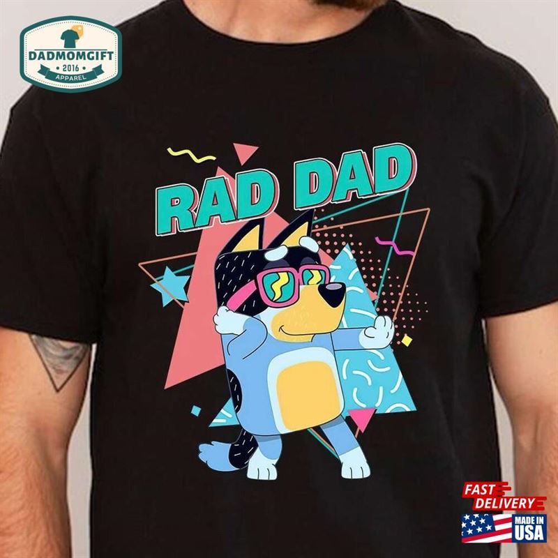 Bluey Rad Dad Shirt T-Shirt Bandit Classic