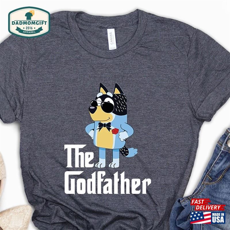 Bluey The Godfather Shirt For Father’s Day Gift Dad Hoodie Classic