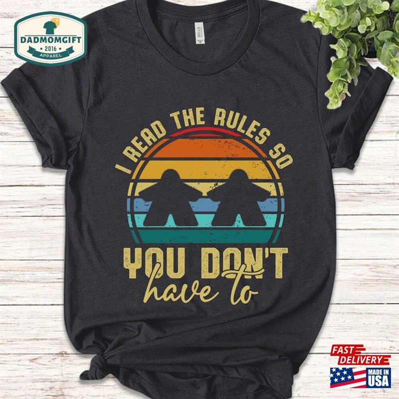 Board Game Shirt I Read The Rules So You Don’t Have To Sweatshirt Classic