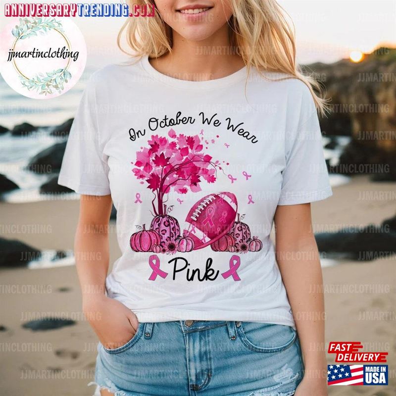 Breast Cancer Shirt In October We Wear Pink Gift Sweatshirt Hoodie -Bipubunny Store