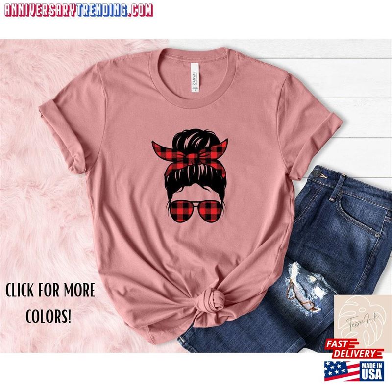 Buffalo Plaid Messy Bun Shirt Cute T-Shirt Sweatshirt – Bipubunny Store