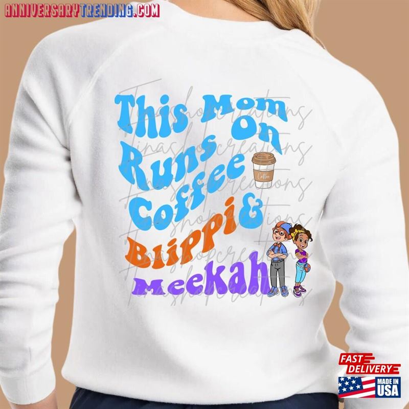 But First Coffee Then Blippi Stuff And Meekah Life Mom Unisex Hoodie – Bipubunny Store