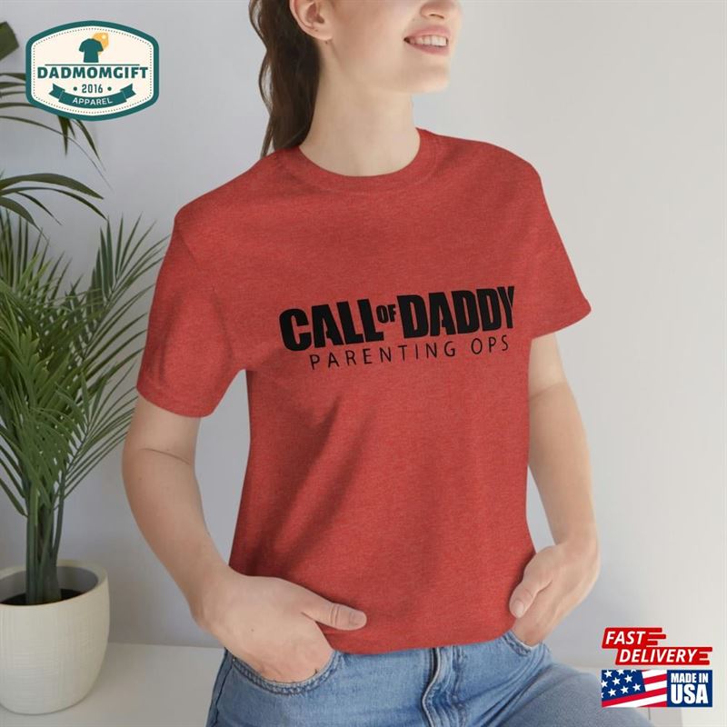 Call Of Daddy Parenting Ops Shirt Dad Husband Gift Hoodie Sweatshirt