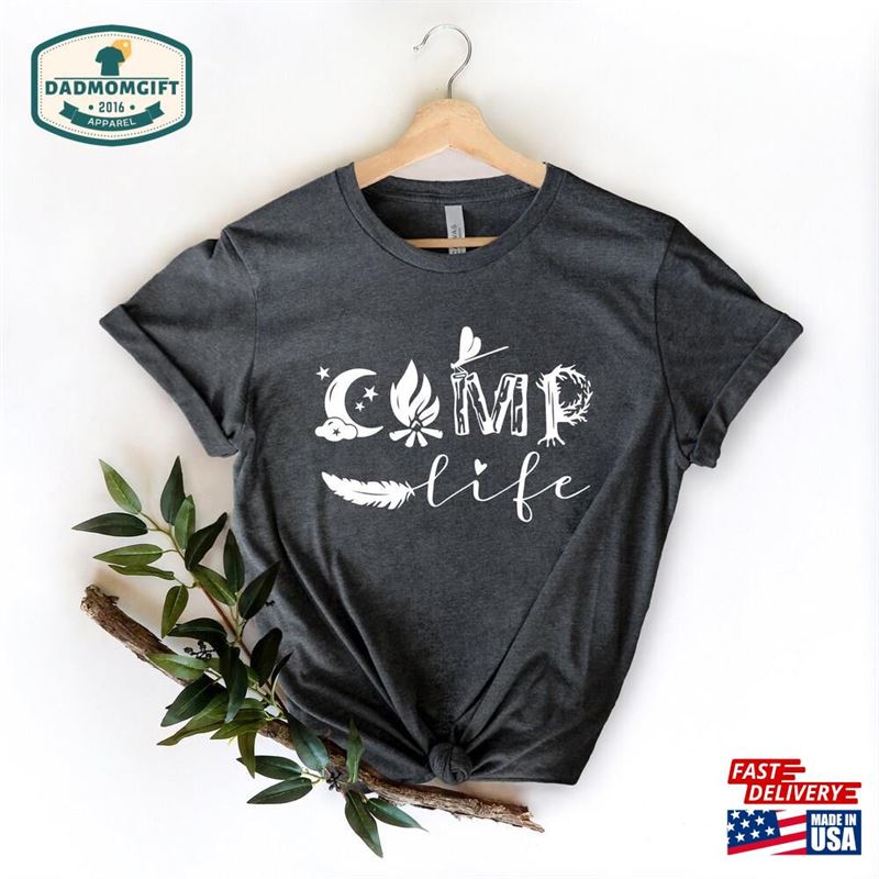 Camp Life Shirt Campfire Lover Gift Hoodie Sweatshirt