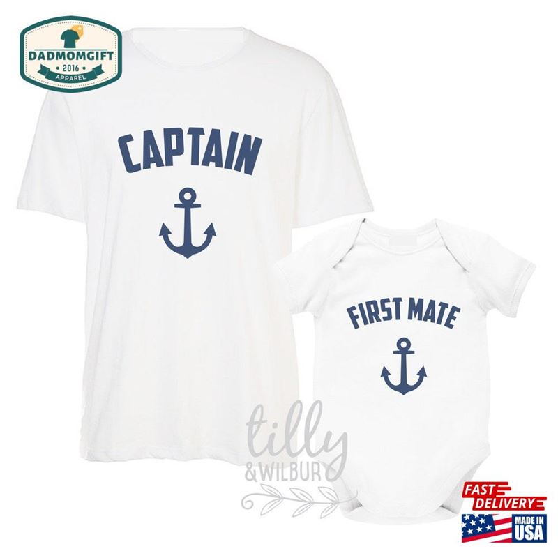 Captain And First Mate Father Son Matching Shirts Dad Baby Nautical Unisex Sweatshirt