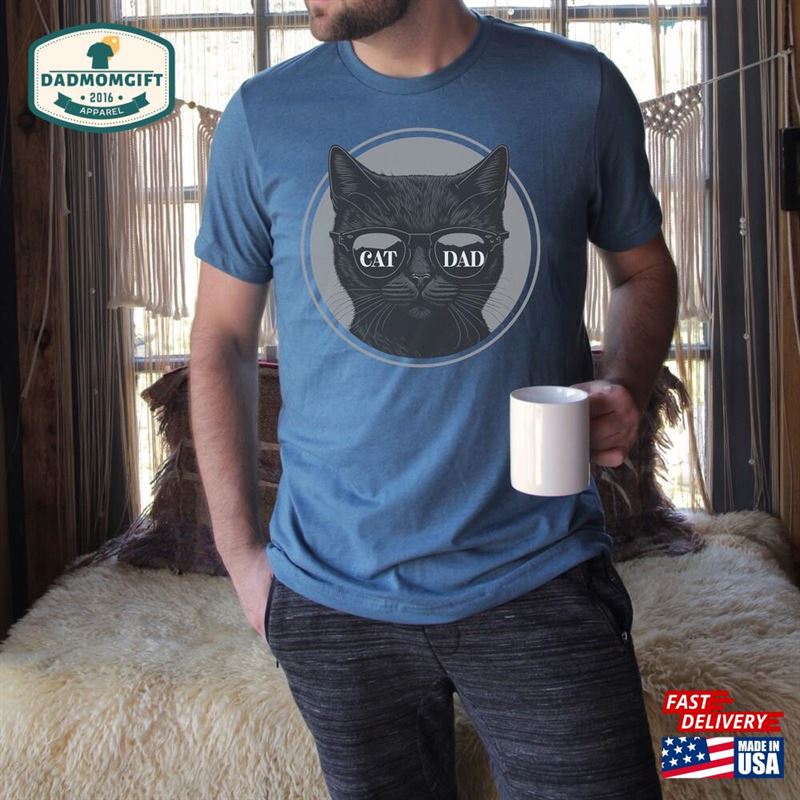 Cat Dad Gift Lover Shirt Hoodie Unisex