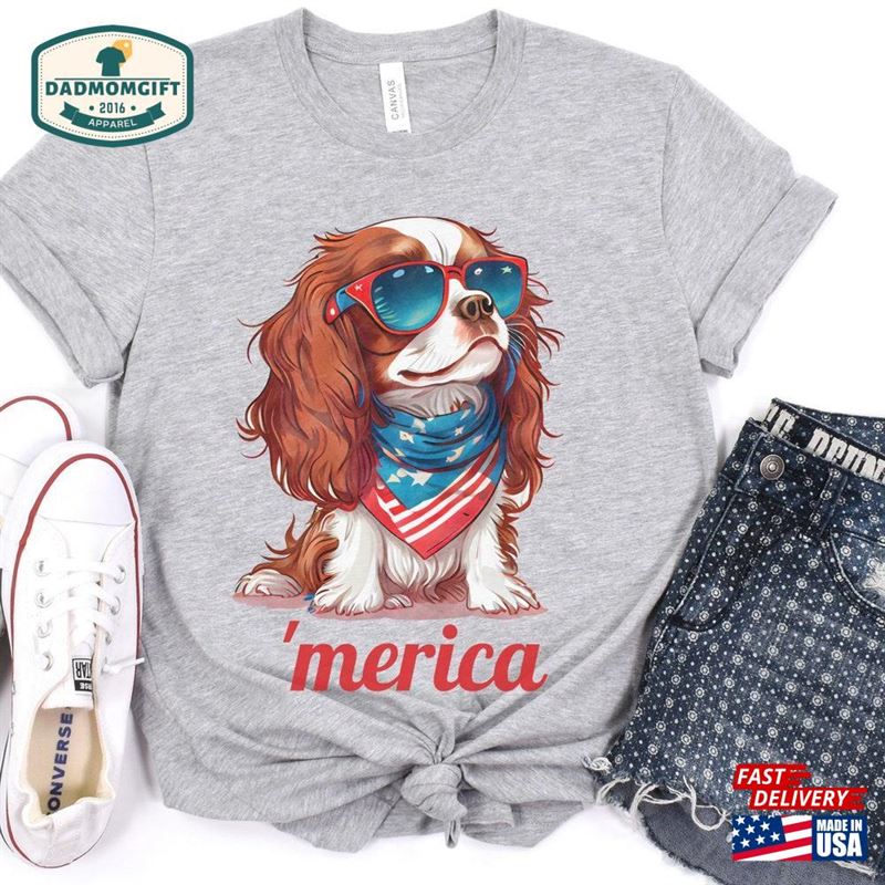 Cavalier King Charles Spaniel Dog 4Th Of July Shirt O Merica Sweatshirt T-Shirt