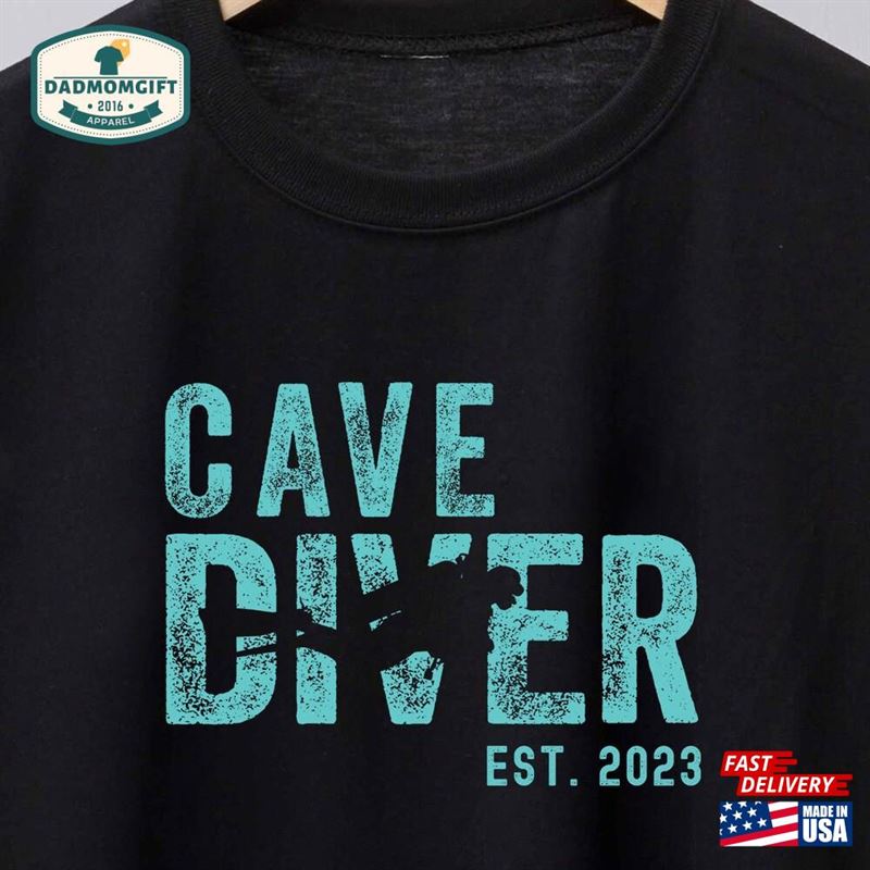 Cave Diver Certified Shirt Diving Cavern Tee Scuba Lovers Gift Underwater Escaping Unisex Classic