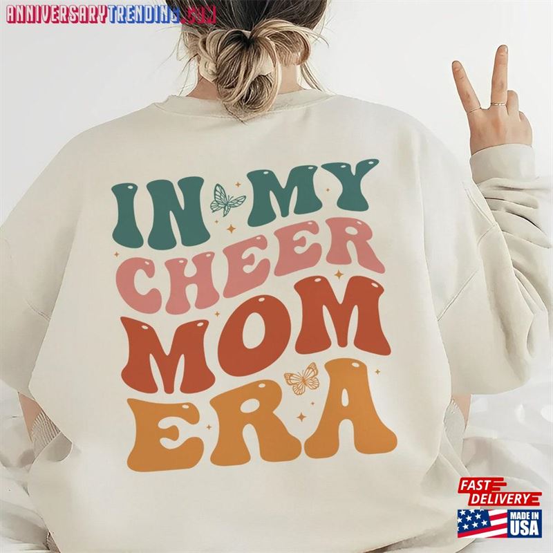 Cheer Mom Shirt In My Era Funny Tee T-Shirt Sweatshirt -Bipubunny Store