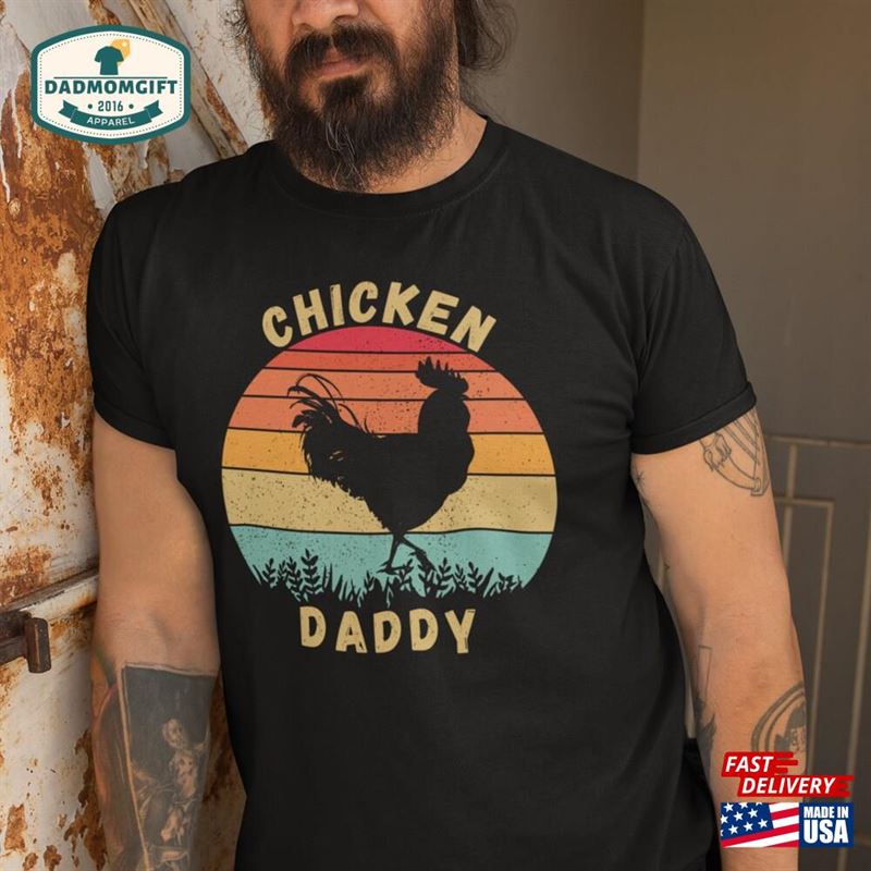 Chicken Daddy Shirt Funny Dad T-Shirt Gift Sweatshirt Classic