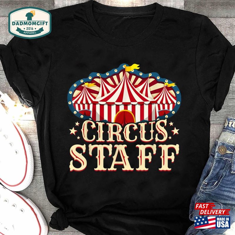 Circus Staff Shirt Party T-Shirt Classic