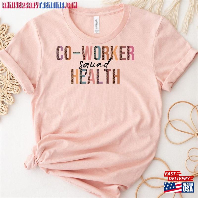 Co Worker Health Squad Shirt Sweatshirt T-Shirt -Bipubunny Store