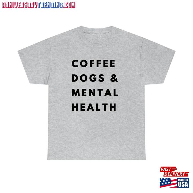 Coffee Dogs And Mental Health Positive Phrase Minimalist T-Shirt Hoodie Classic – Bipubunny Store