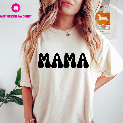 Comfort Color Mama Shirt, New Mom Shirt, Mommy Shirt, Mama T-Shirt, Cute Mom Shirt, Mother’s Day Gift, Mom Life Shirt, Mama Shirt Active