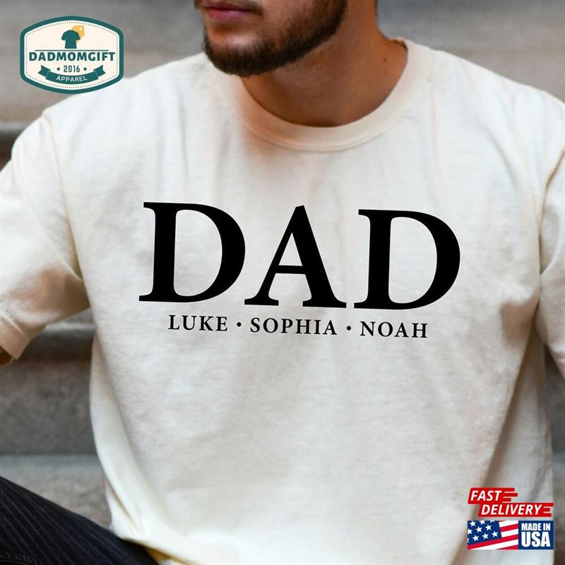 Comfort Colors Dad Shirt With Kids Names Custom Fathers Day Gift Personalized Hoodie T-Shirt