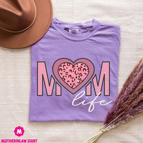 Comfort Colors Mom Life Mother’s Day Shirt, Mothers day gift Tee, Gift for Mom, Funny Mother’s Day