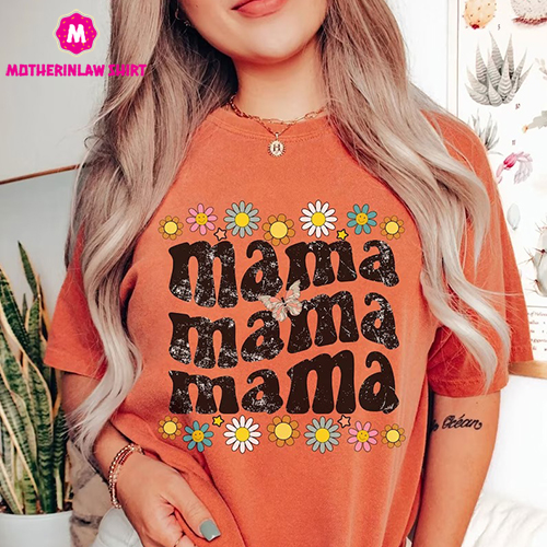 Comfort Colors Retro floral Mama t-shirt, mom shirt for Mom for Mother’s Day – MotherInLaw Shirt