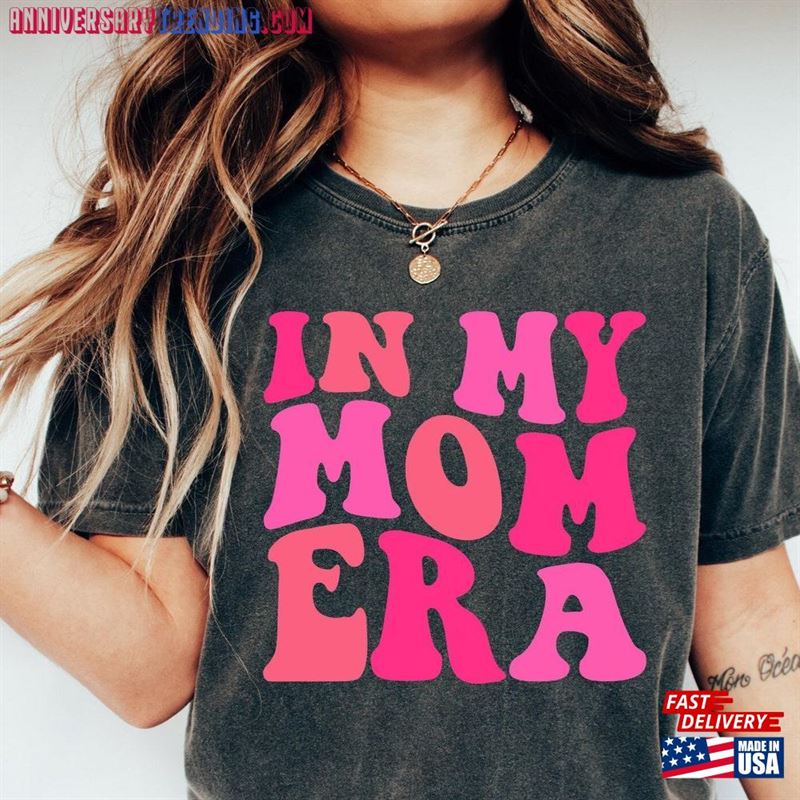 Comfort Colors Shirt In My Mom Era Mama Hoodie T-Shirt – Bipubunny Store