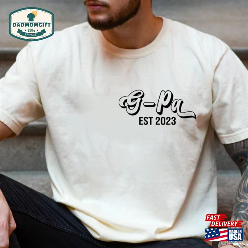 Comfort Colors T-Shirt Custom G Pa Est 2023 Shirt Hoodie