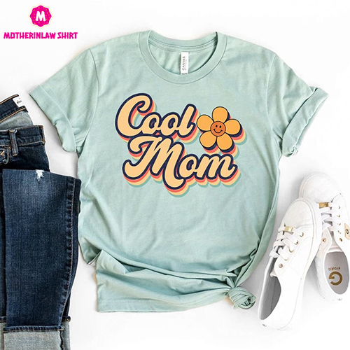 Cool Mom T-shirt, Mom Life Shirt, Mother’s Day Gift, Mama Tee, Jesus Top, Cute Mama Shirt, Gift Idea For New Mom, Mom Gift, Cute Mom Shirt