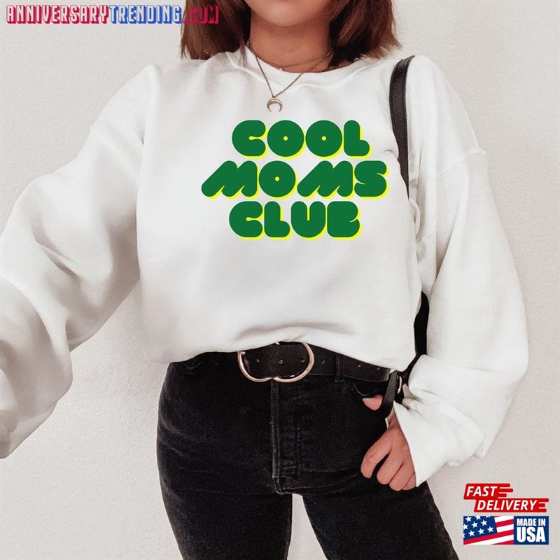 Cool Moms Club Shirt Mom Sweatshirt Classic – Bipubunny Store