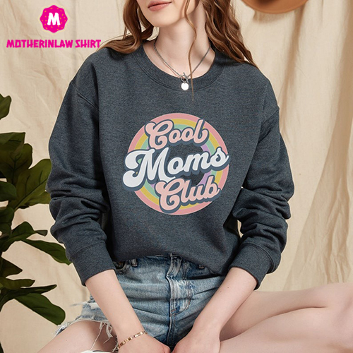 Cool Moms Club Sweatshirt, Gift for Mom, Overworked Moms Shirt, Mother’s Day Shirt, Good Mom, Cool Mom Tee, Mom Shirts, Cool Mama Shirt