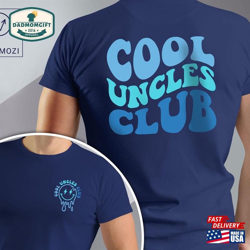 Cool Uncles Club Shirt For Men Pregnancy Announcement Tshirt Uncle New Sweatshirt Classic Cool Uncles Club Shirt For Men Pregnancy Announcement Tshirt Uncle New Sweatshirt Classic