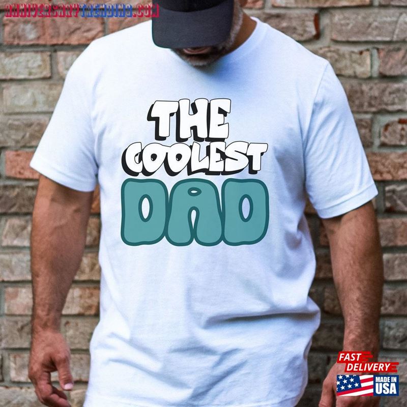 Coolest Family T-Shirts Dad Shirt Mom Sweatshirt Unisex -Bipubunny Store