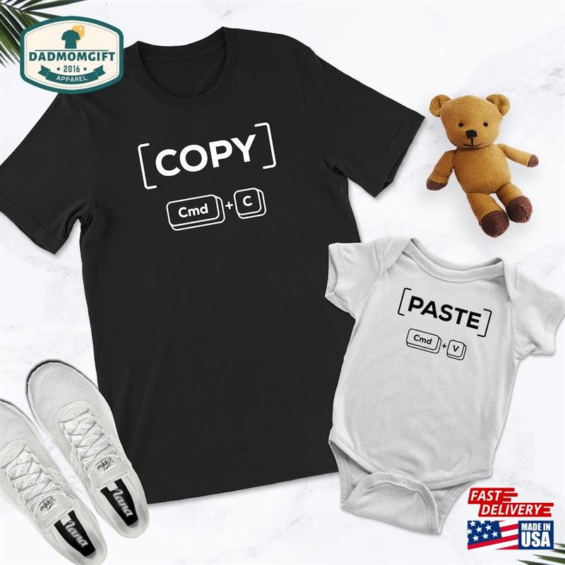 Copy Paste Dad And Baby Matching Shirt Father Daughter Daddy Me Funny Classic T-Shirt