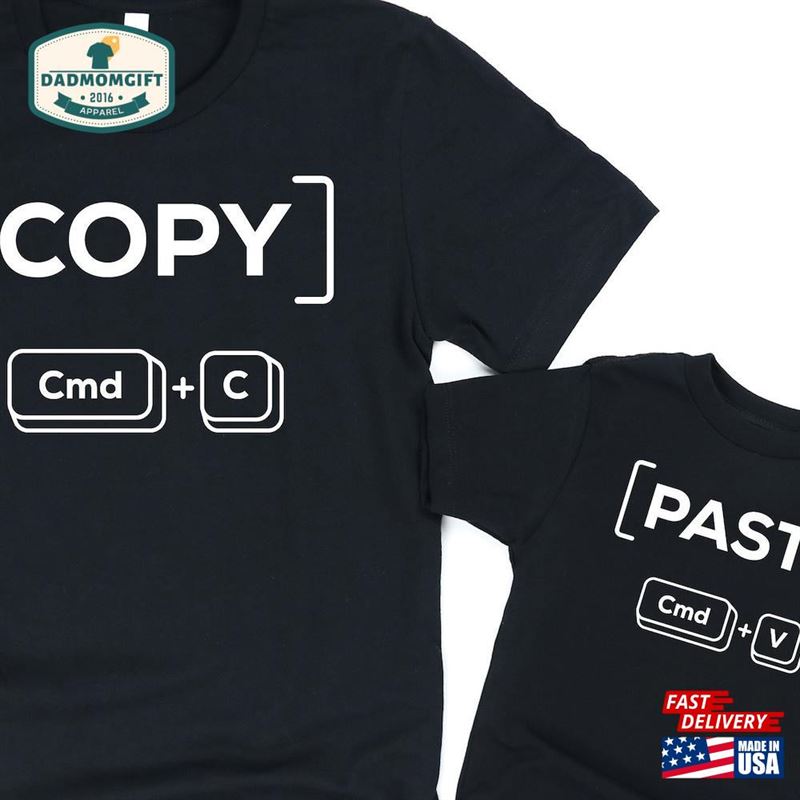 Copy Paste Dad And Baby Matching Shirt Father Daughter Daddy Me Funny Classic T-Shirt