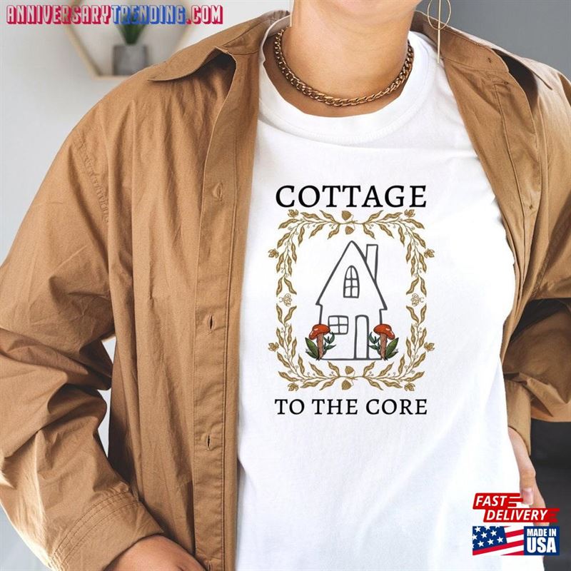 Cottage To The Core Tshirt Cottagecore Mushroom Graphic Tee Goblincore Classic Sweatshirt – Bipubunny Store