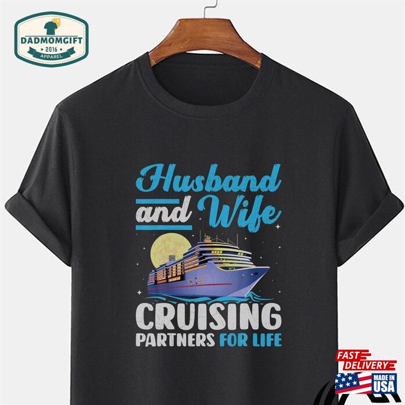 Cruising Cruise Vacation Husband Wife Couple T-Shirt Dad Shirt Daddy Classic