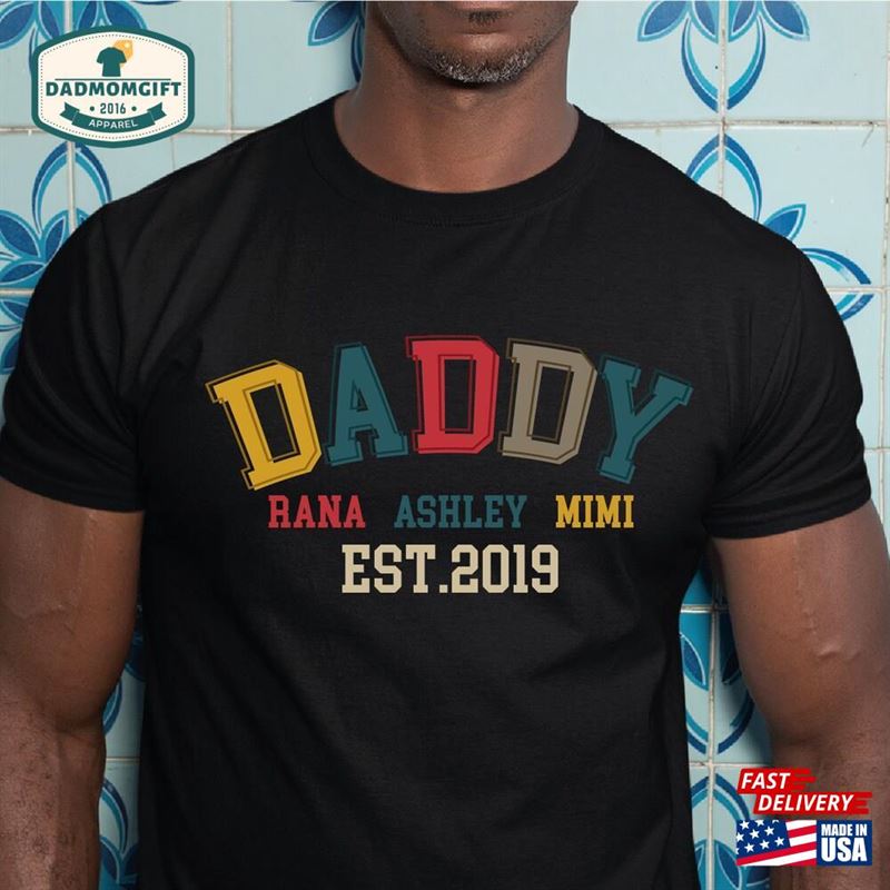 Custom Daddy Shirt Personalized Names T-Shirt Father Sweatshirt Unisex