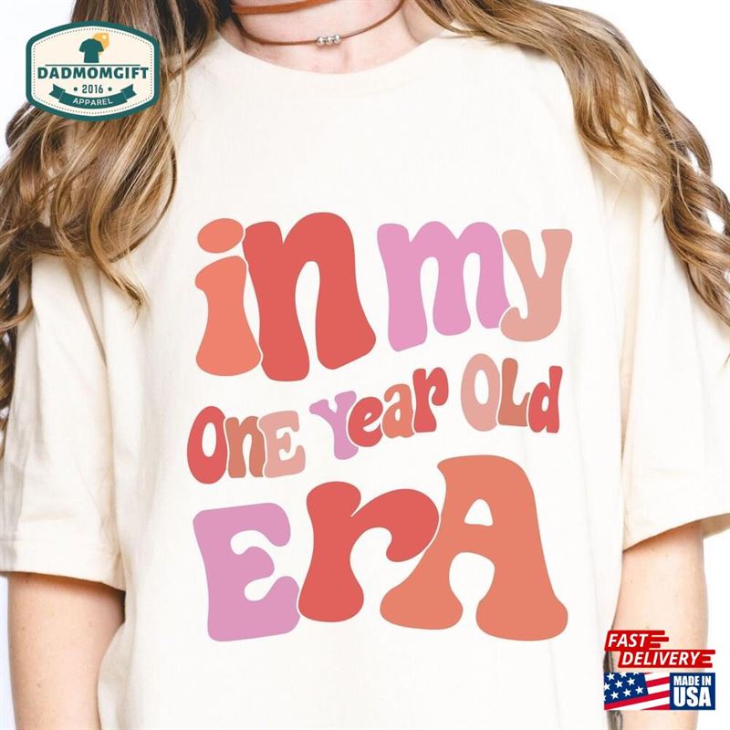 Custom In My One Year Old Era Up 70S Groovy Shirt Birthday Personalized 1St Tee Hoodie Unisex