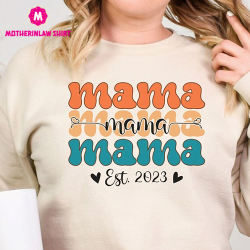 Custom Mama Sweatshirt, Retro Mama Sweatshirt, Gift For Mom, New Mom Sweatshirt, First Mothers Day Gift, New Mom Gift, Mothers Day Shirt