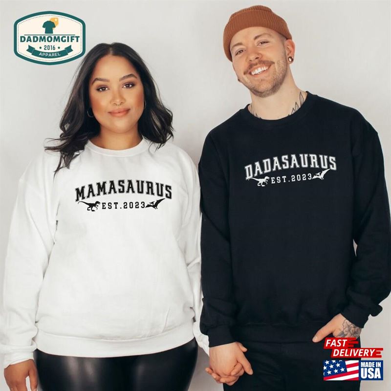 Custom Mamasaurus Dadasaurus Matching Shirt Unisex Sweatshirt