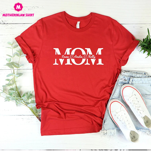 Custom Mom Shirt With Kids Names, Personalized Mom Shirt, Mother’s Day Shirt, Custom Kid’s Names Mom Shirt, Gift For Mom