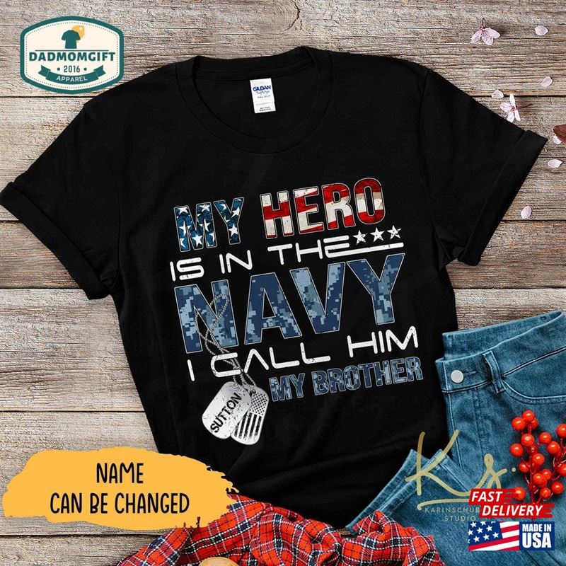 Custom My Hero Is In The Navy I Call Him Son Military Family Matching Shirts Us Graduation T-Shirt Classic