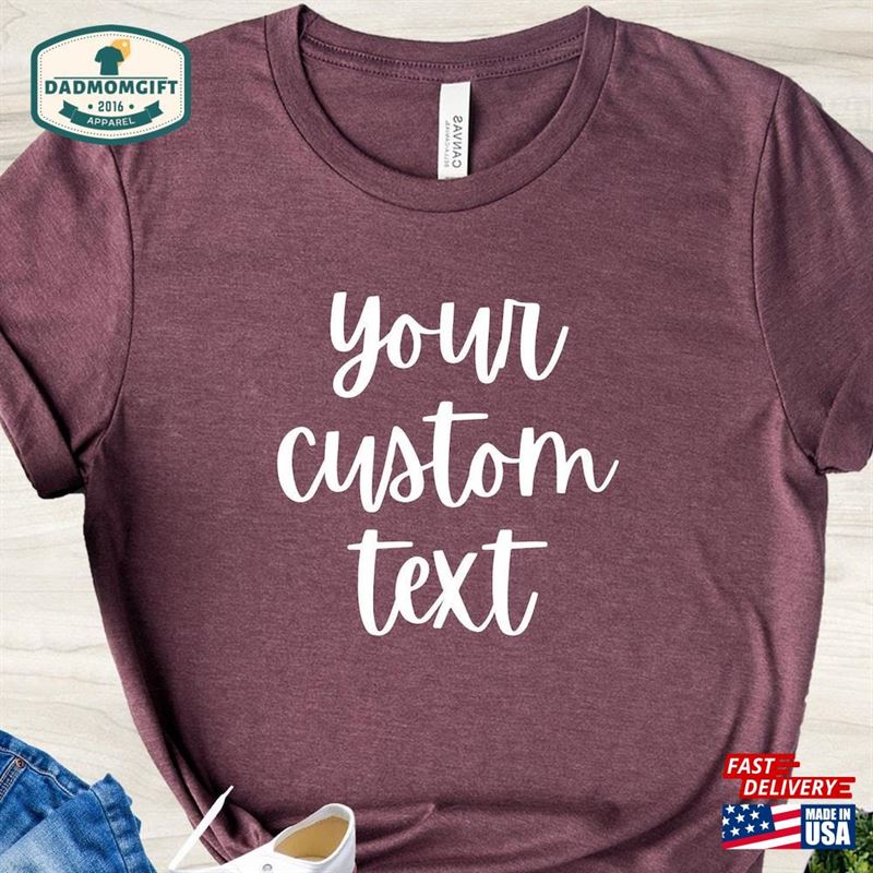 Custom Text Shirt T-Shirt Personalized Design Classic Sweatshirt