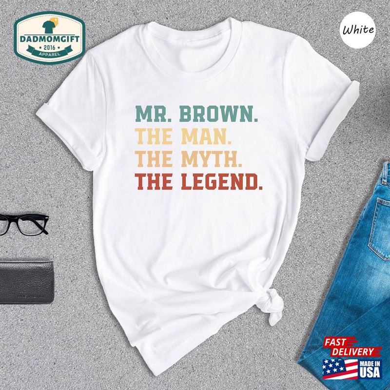 Custom The Man Myth Legend Shirt Personalized Teacher Fathers Day T-Shirt Sweatshirt