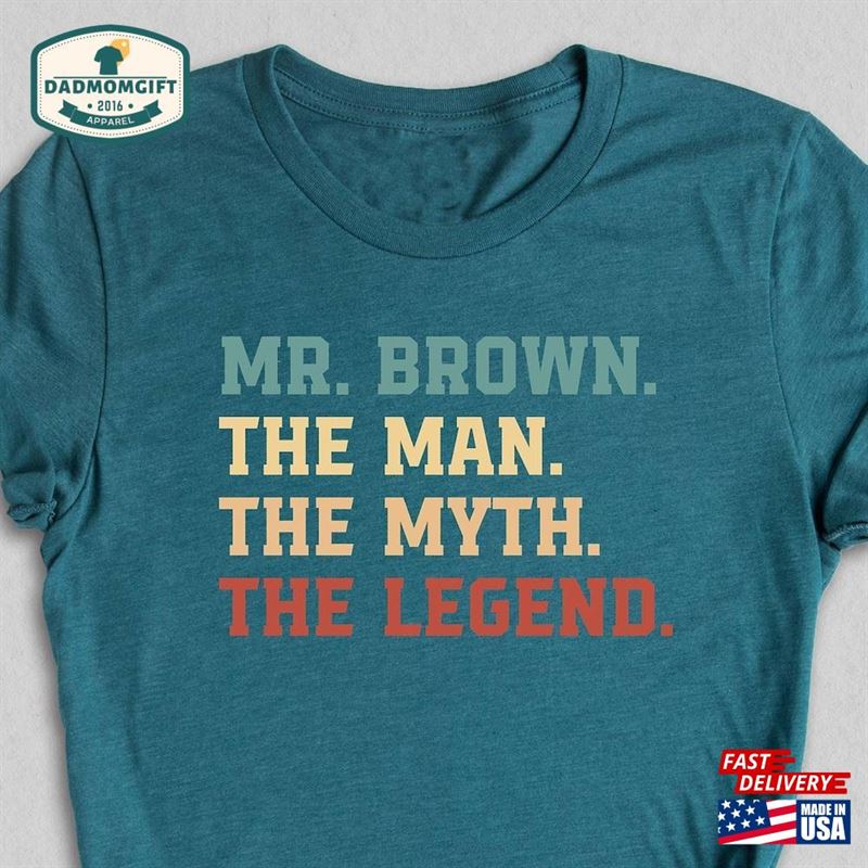 Custom The Man Myth Legend Shirt Personalized Teacher Fathers Day T-Shirt Sweatshirt