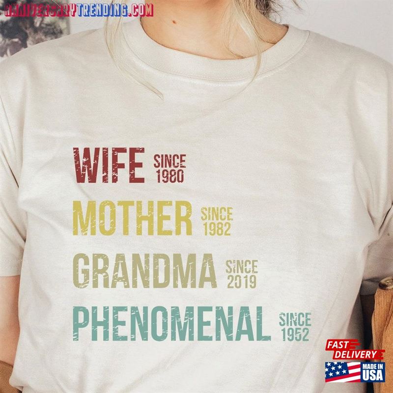 Custom Wife Mother Grandma Phenomenal Since Shirt Personalized Mom T-Shirt Customizable Unisex Sweatshirt – Bipubunny Store