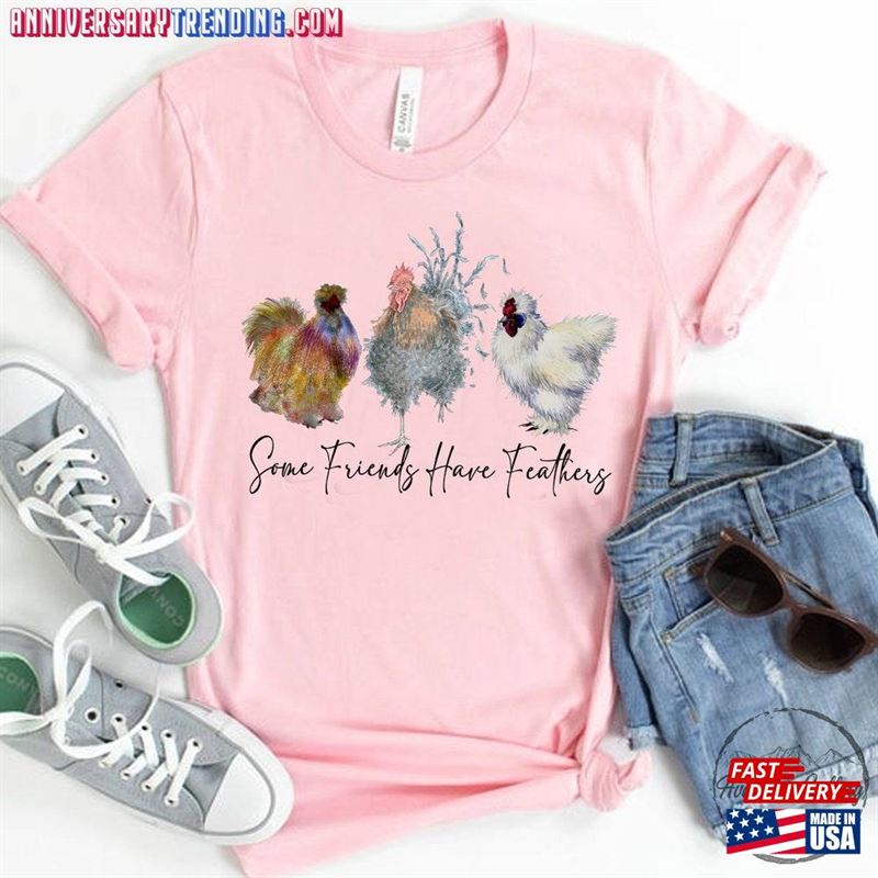 Cute Chicken Shirt Lover Some Friend Have Feathers Girl Sweatshirt Unisex – Bipubunny Store