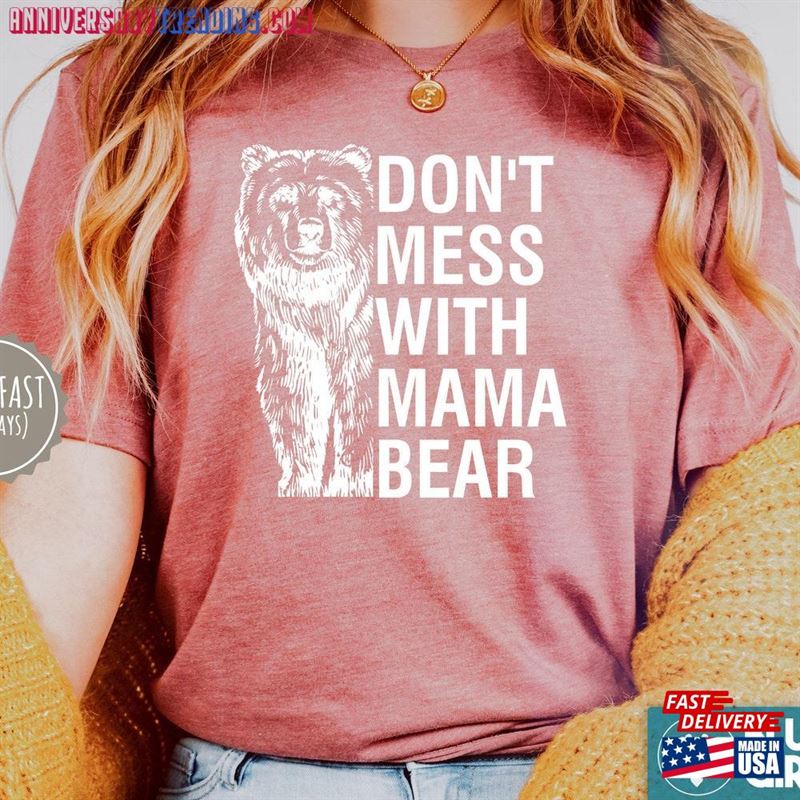 Cute Mama Bear Tshirt Mothers Day Gift T-Shirt Unisex Sweatshirt -Bipubunny Store