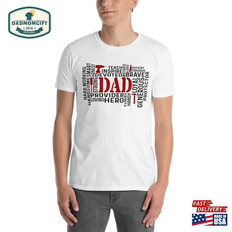 Dad Day Shirt Classic Unisex