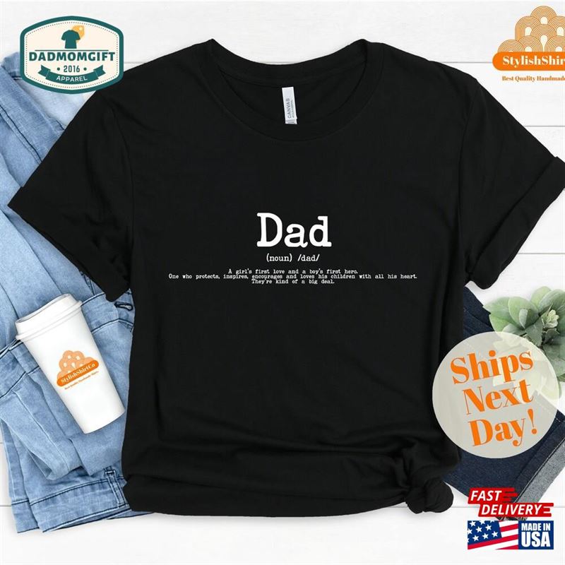 Dad Definition Shirt Father’s Day T-Shirt Classic Sweatshirt