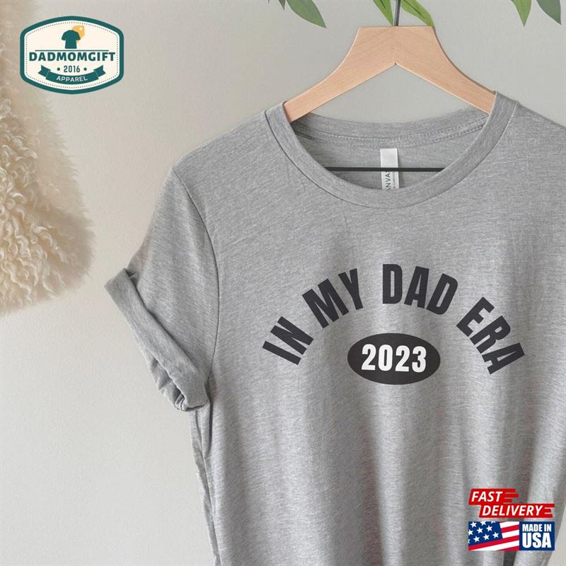 Dad Era Shirt Father’s Day Gift For Husband Family Pregnancy Announcement Couple Shirts Parents To Be Hoodie Unisex