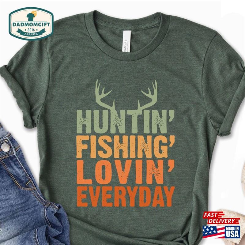 Dad Gift Camper Tees Hunter Shirt Sweatshirt T-Shirt